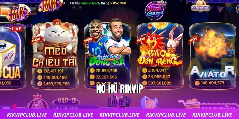 Nổ Hũ Rikvip